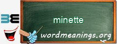 WordMeaning blackboard for minette